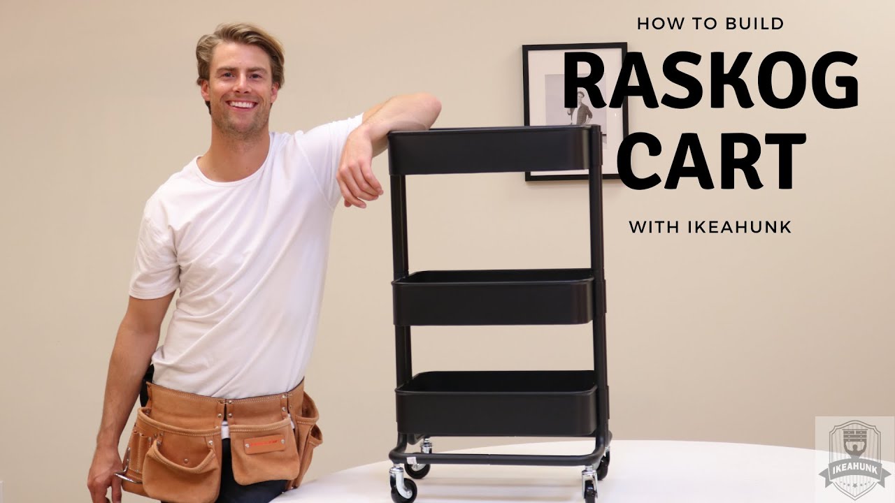 How to Assemble the IKEA Raskog Cart - YouTube