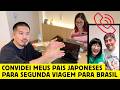 Convidei meus pais japoneses para segunda viagem para o Brasil
