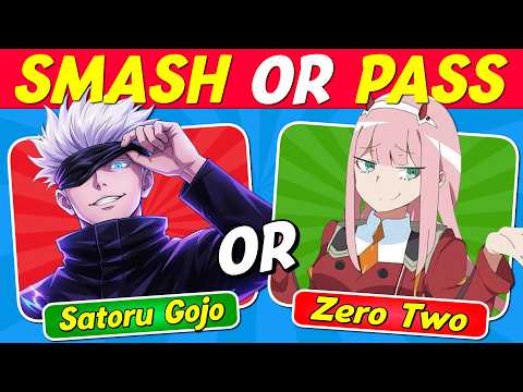 SMASH or PASS ANIME 🔥 | 100 of the Hottest Anime Characters 😍🤮