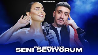 Ebru Gündeş X MUTI - Seni Seviyorum (Prod.Jiyan Beats)