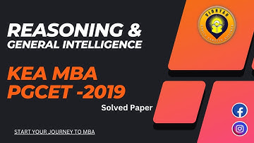 KEA PGCET MBA -2019 I REASONING AND GENERAL INTELLIGENCE SECTION I SOLVED QUESTION PAPER