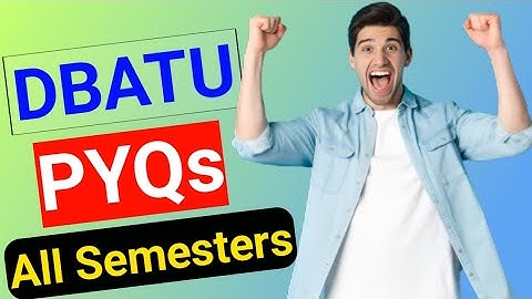 DBATU Previous Years Questions Papers All Semester | DBATU Previous YEARS Questions Papers