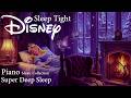Sleep Tight in a Princess Dream 👑🌙 | Disney Piano for Deep Sleep