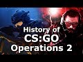 CS:GO - History of Operations 2