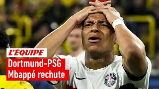 Dortmund 10 PSG : Mbappé, fantomatique
