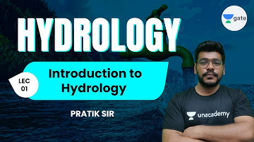 L 1 | Introduction to Hydrology #GATE2022 by Pratik Sir