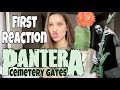 OMG REACTION to Cemetery Gates by PANTERA
