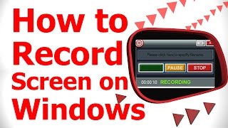 How to Record Screen on Windows