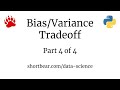 Bias Variance Tradeoff Part 4 Goldilocks