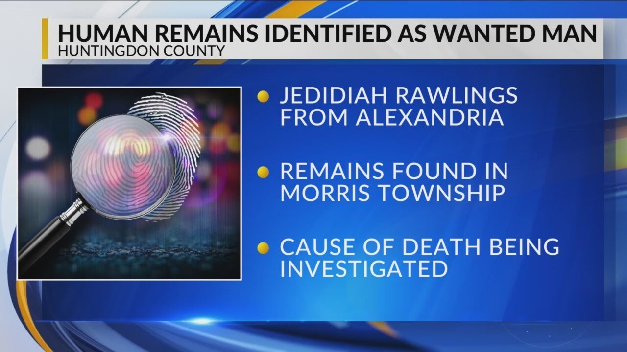 Human remains found in Huntingdon County identified as wanted man - YouTube