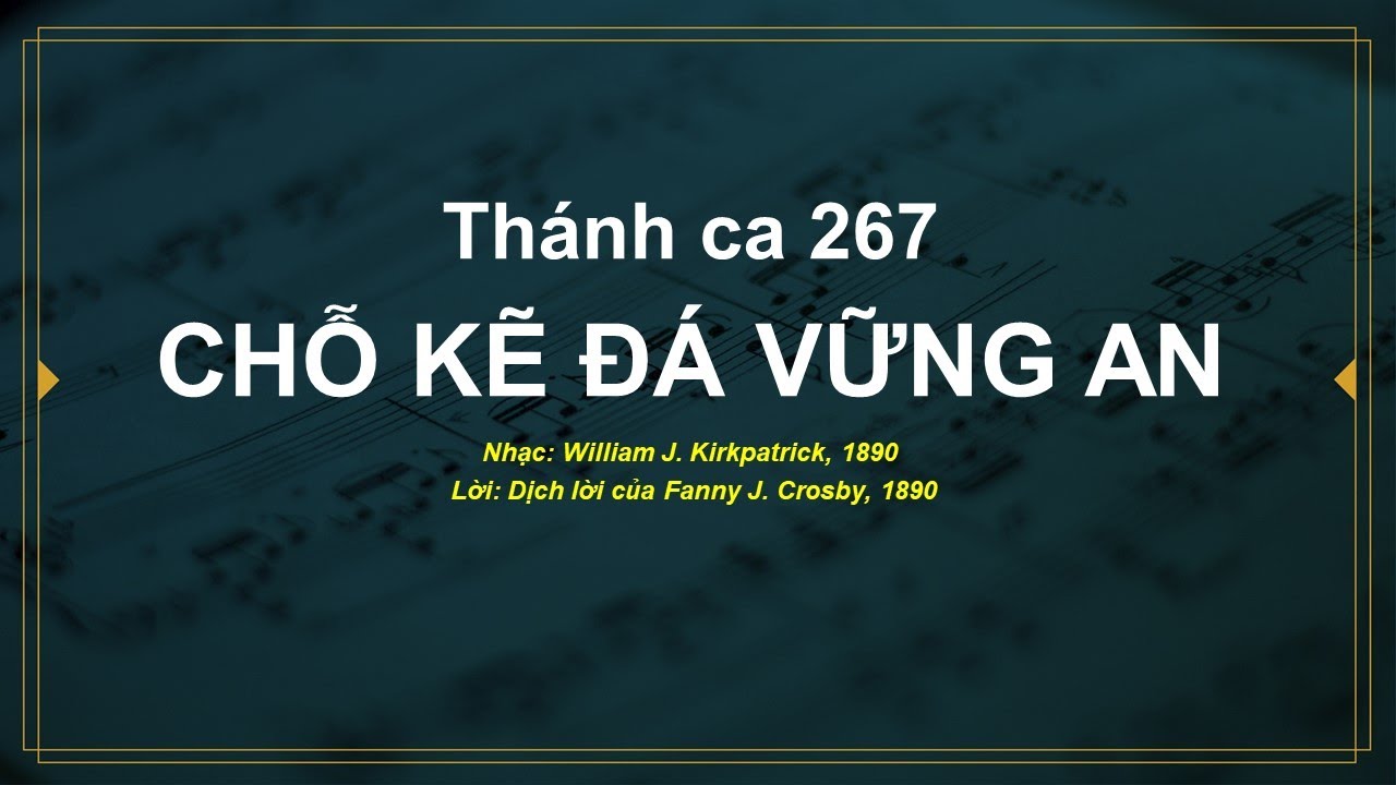 MELODY - Chỗ Kẻ Đá Vững An - Thánh Ca 267 - Karaoke Tin Lành