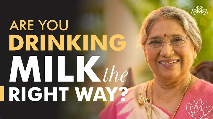 Milk - Know the Right Kind, the Right Way and the Right Time to Consume Milk | Dr. Hansaji Yogendra - DayDayNews