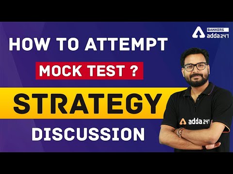 How to attempt Mock test ? Strategy Discussion