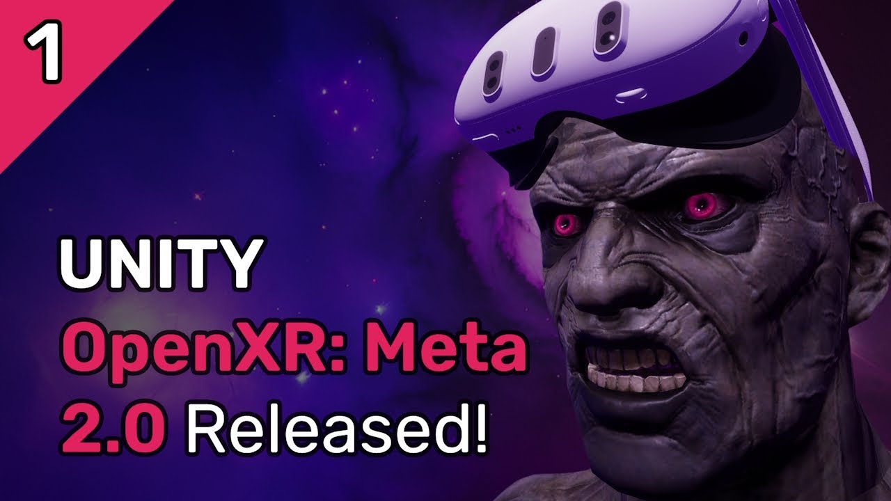 Upgrade to 'Unity OpenXR: Meta 2' - Part 1