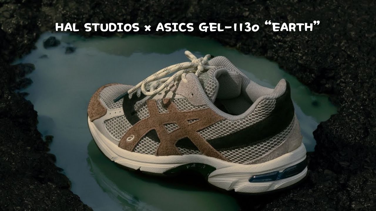 HAL STUDIOS x ASICS GEL 1130 “EARTH” - YouTube