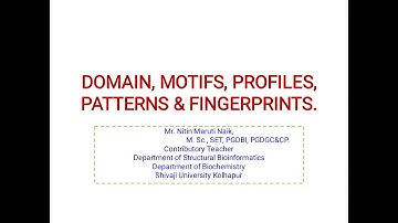 MOTIF, DOMAIN, PROFILE, PATTERN, FINGERPRINTS | Bioinformatics