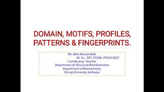 MOTIF, DOMAIN, PROFILE, PATTERN, FINGERPRINTS | Bioinformatics