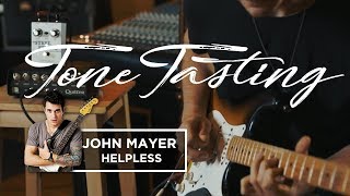 Video thumbnail of "Tone Tasting: Nailing John Mayer's tone on "Helpless""