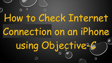 How to Check Internet Connection on an iPhone using Objective-C