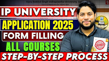 IP University Application Form Filling Process 2025 All Courses Step by Step