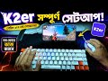 K2er সম্পূর্ণ সেটআপ! 🔥 Mobile Keyboard Mouse Gaming Setup #freefire #gaming