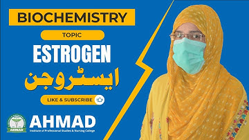 Estrogen Urdu/Hindi II Biochemistry II Pharmacy Technician Part-1