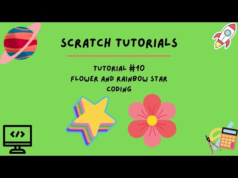 Kiddo Koder - MIT Scratch Tutorial #10 flower and rainbow star code