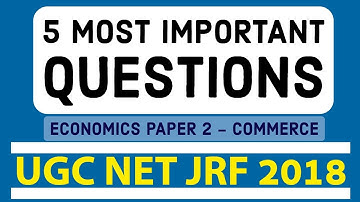 5 Most Important Questions | UGC NET DECEMBER 2018 | PAPER 2 | ECONOMICS - Consumers Equilibrium