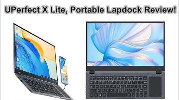 Portable Lapdock By Uperfect! Let’s Take A Look At The X Lite