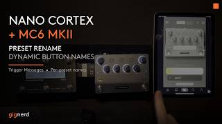 Nano Cortex & MC6 — Preset Rename: Dynamic Button Names per Preset