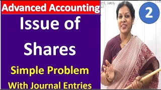 2. Issue of Shares  - Simple Problem With Journal Entries from Advanced Accounting