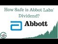 How Safe is Abbott Labs' Dividend?