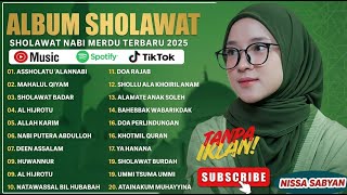 Download Lagu SHOLAWAT MERDU NABI TERBARU | NISSA SABYAN FULL ALBUM TERPOPULER 2025 | SHOLAWAT NABI MERDU DIHATI MP3