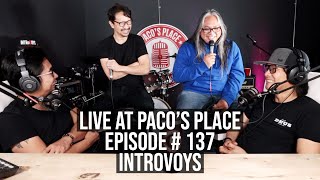 INTRoVOYS EPISODE # 137 The Paco Arespacochaga Podcast