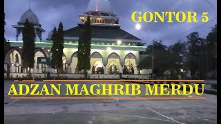 Adzan Maghrib Merdu Gontor 5 Banyuwangi