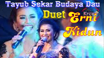Duet ERNI vs CAK KIDUN TAYUB CAMPURSARI SEKAR BUDAYA DAU