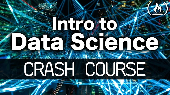 Intro to Data Science - Crash Course for Beginners