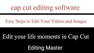 How To Use Cap Cut Videos Edditer | Edditing Master