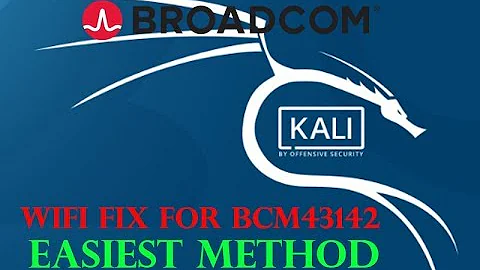 [Easiest Method] Broadcom WIFI installation for Kali LINUX. BCM43142 Chipset.