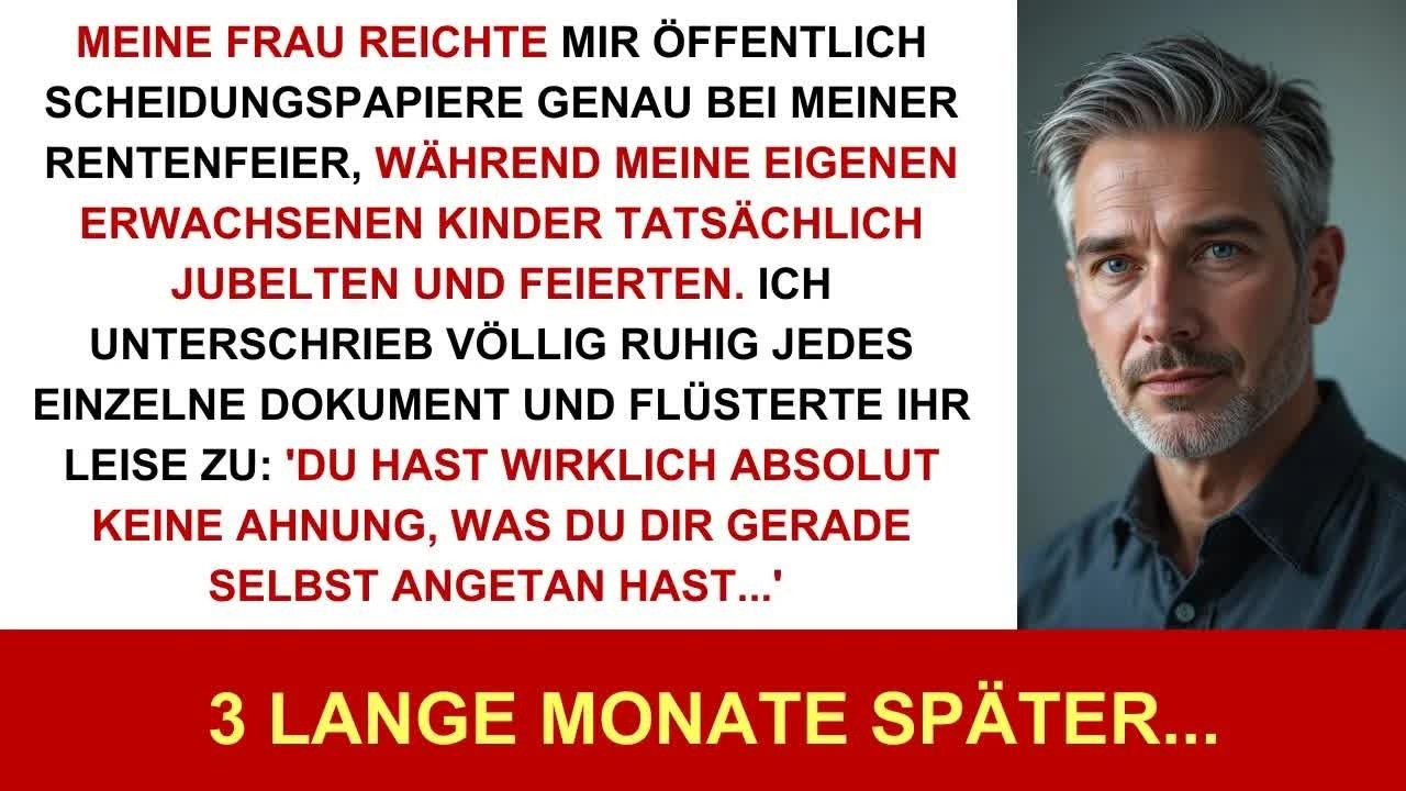 Auf Rentenfeier gab mir meine Frau die Scheidung – 3 Mon  später sah sie, wer wirklich in Rente