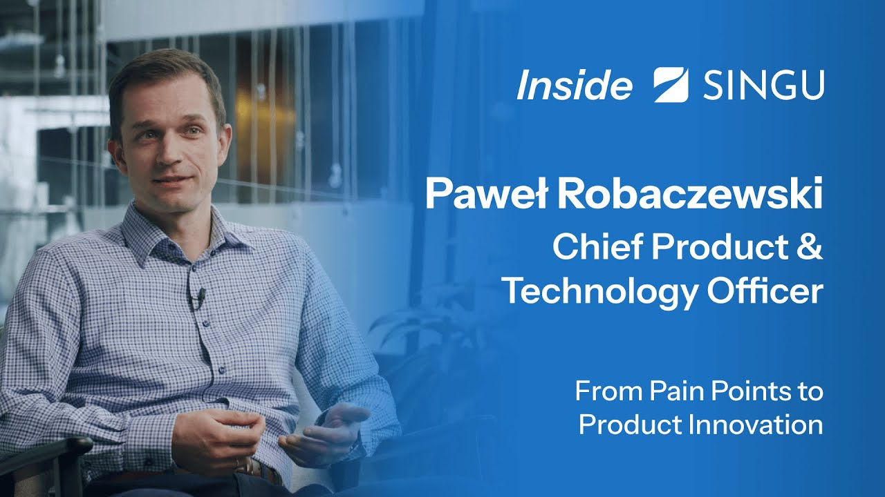 From Pain Points to Product Innovation | Paweł Robaczewski, CTO & Co-Founder | SINGU