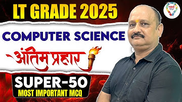 UP LT Grade Computer Science Teacher Classes 2025 | UP LT Grade Computer Science MCQs