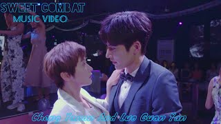 SWEET COMBAT (CHENG YANAN & LUO GUAN YAN): EDIT MUSIC VIDEO Resimi