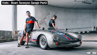 Visits : Beam Saranyoo Garage Part 2 ( แต่ละคันเจ็บๆทั้งนั้น )