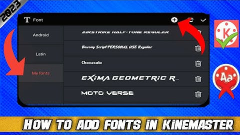 How To Add Custom Fonts In Kinemaster ― Without Any App | Kinemaster Me Font Kaise Add Kare 2023