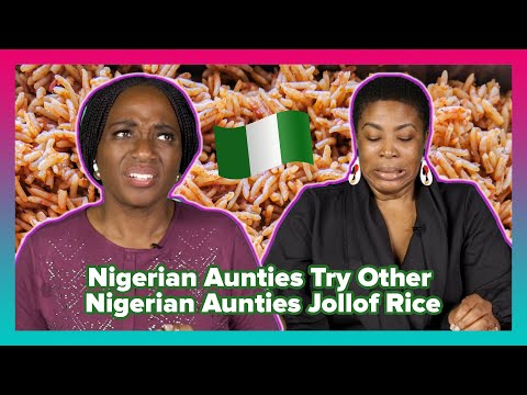Nigerian Aunties Try Other Nigerian Aunties Jollof Rice
