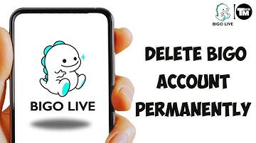 How To Delete Bigo Account Permanently | Close Bigo Account Permanently | Bigo Live App