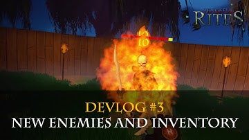 Early Access Devlog 03: New Enemies and Inventory - Vengeful Rites