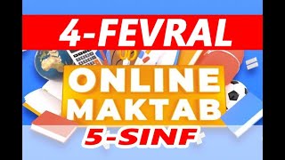 Online maktab 5 sinf dars 4 fevral 2022 yil  4 02 2022