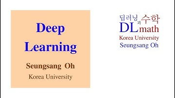 고려대 오승상 딥러닝 Deep Learning 10 Universal Approximation Theorem
